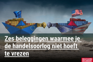 Zes beleggingen waarmee je de handelsoorlog van Trump niet hoeft te vrezen