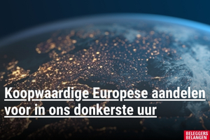 Koopwaardige Europese aandelen voor in ons donkerste uur